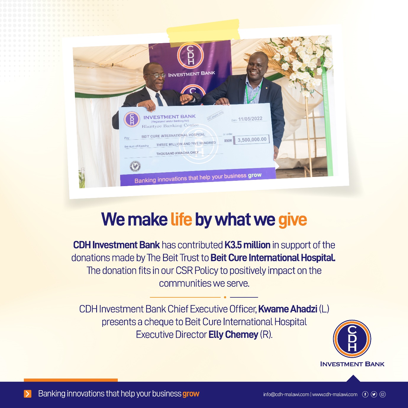 In the picture: CDH Investment Bank Chief Executive Officer, Mr Kwame Ahadzi (L) presents a cheque to Beit Cure International Hospital Executive Director Mr Elly Chemey (R)